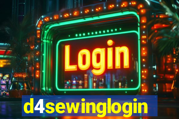 d4sewinglogin