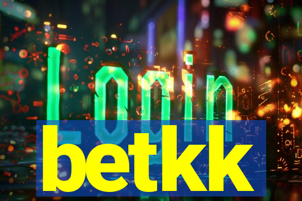 betkk