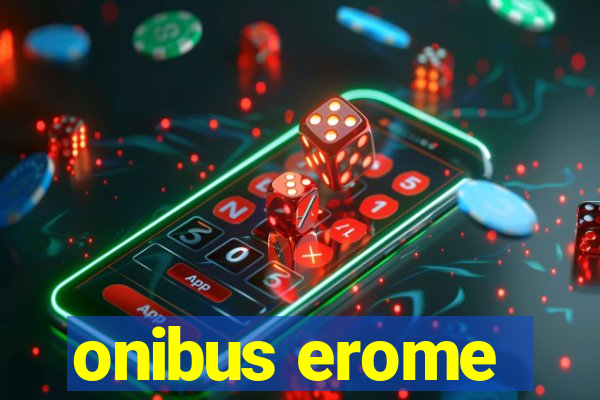 onibus erome