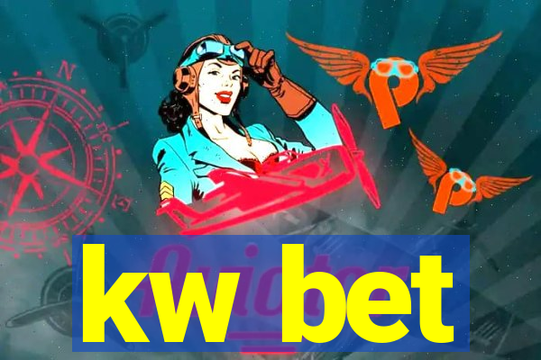 kw bet