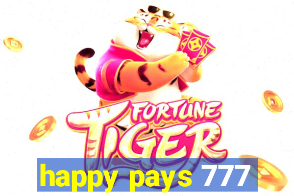 happy pays 777