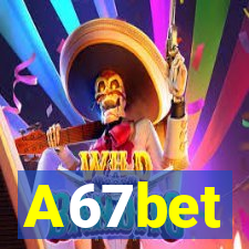 A67bet