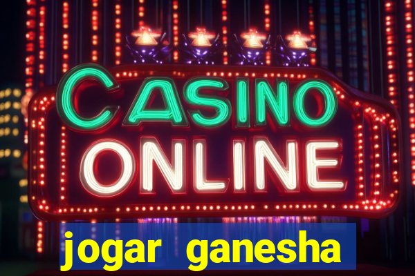 jogar ganesha fortune demo