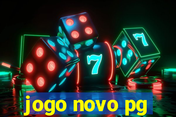 jogo novo pg