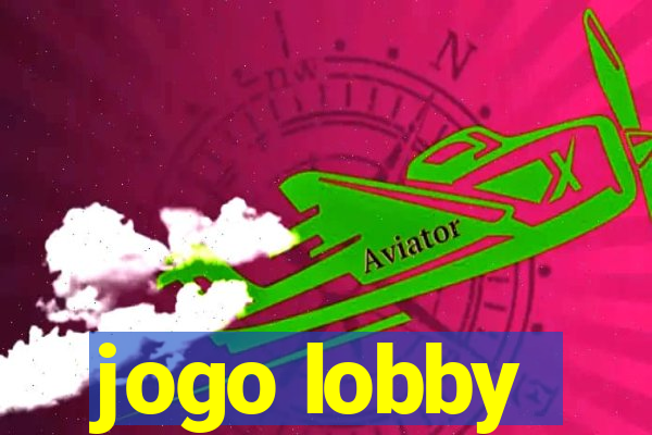 jogo lobby