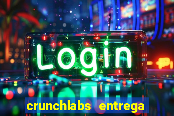 crunchlabs entrega no brasil