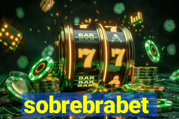 sobrebrabet