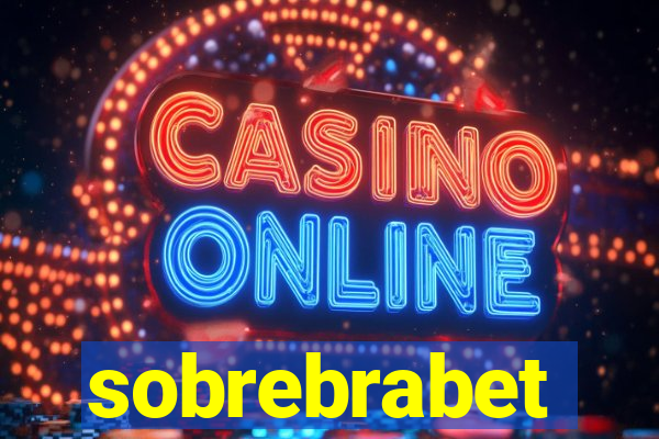 sobrebrabet