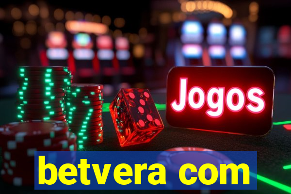 betvera com