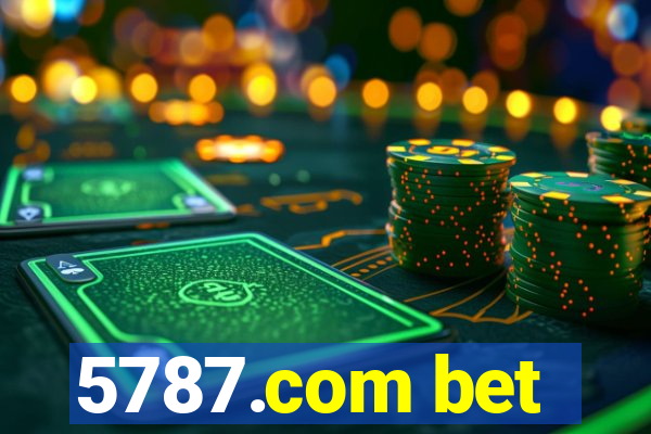 5787.com bet