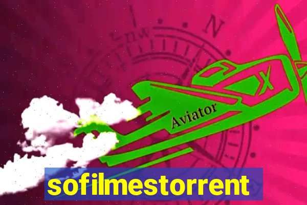 sofilmestorrent.net