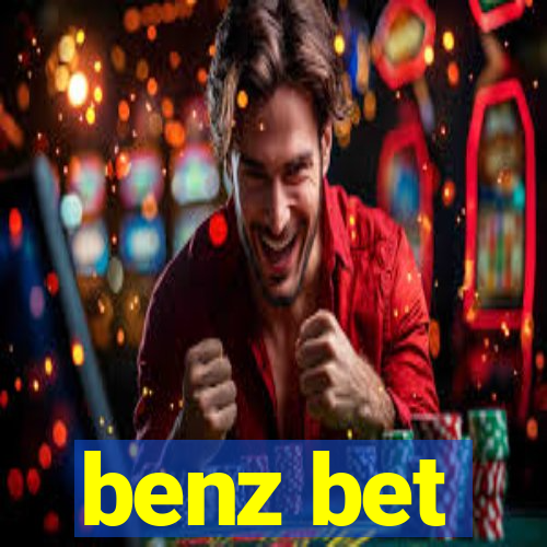 benz bet