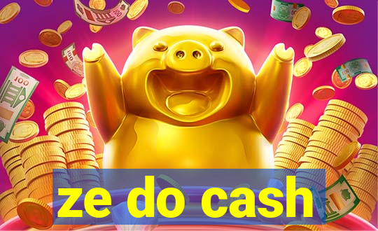 ze do cash