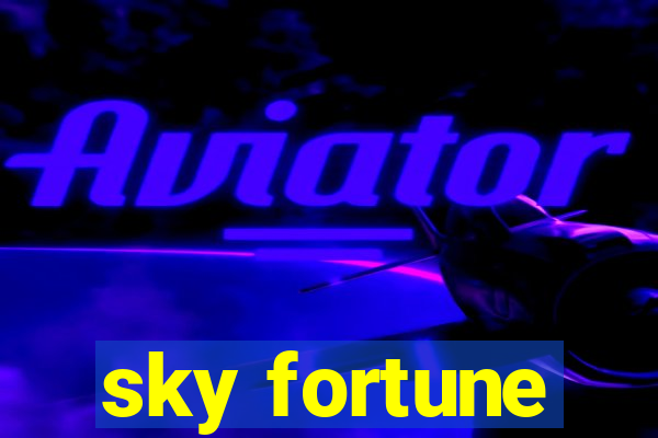 sky fortune