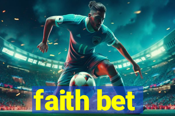 faith bet