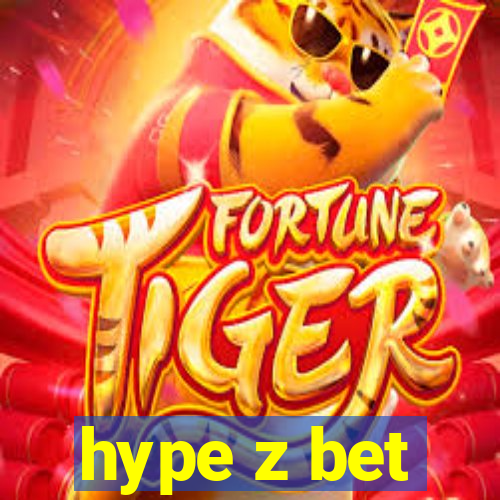 hype z bet