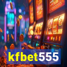 kfbet555