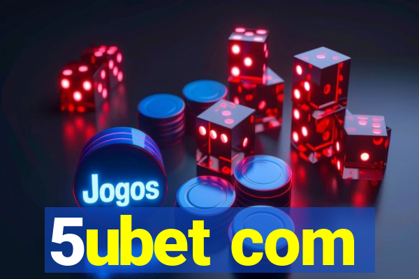 5ubet com