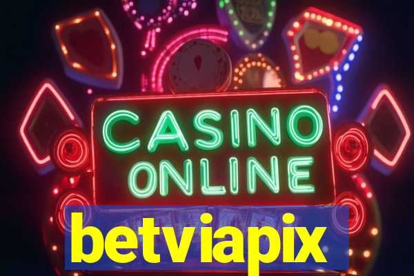 betviapix