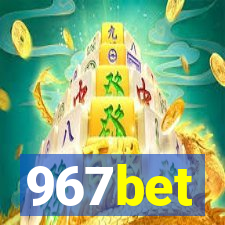 967bet