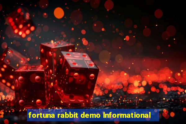 fortuna rabbit demo Informational