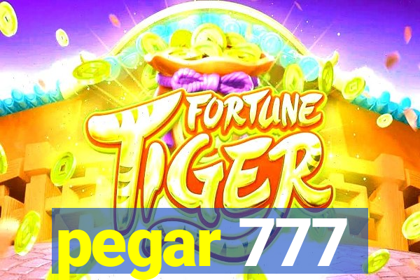 pegar 777