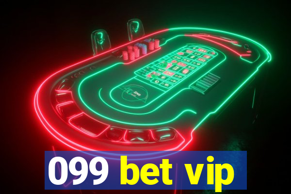 099 bet vip