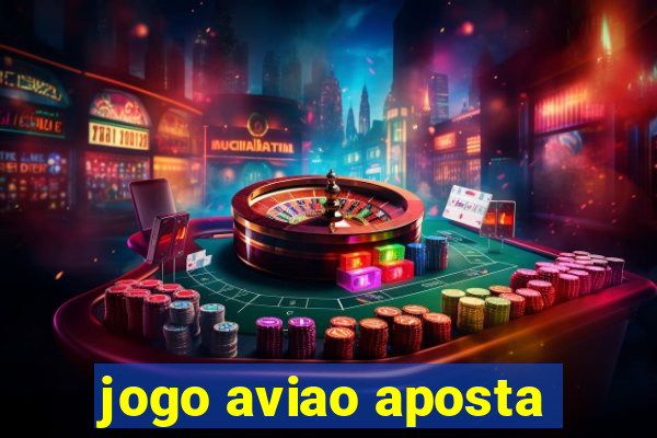 jogo aviao aposta