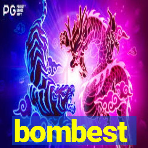 bombest