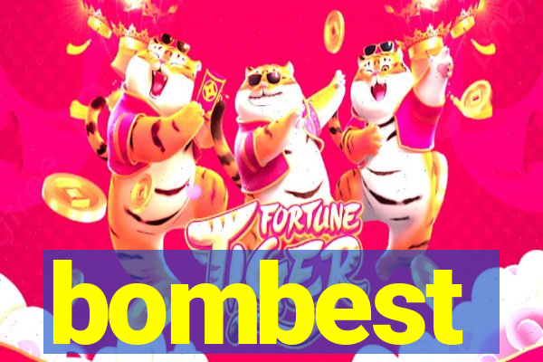 bombest