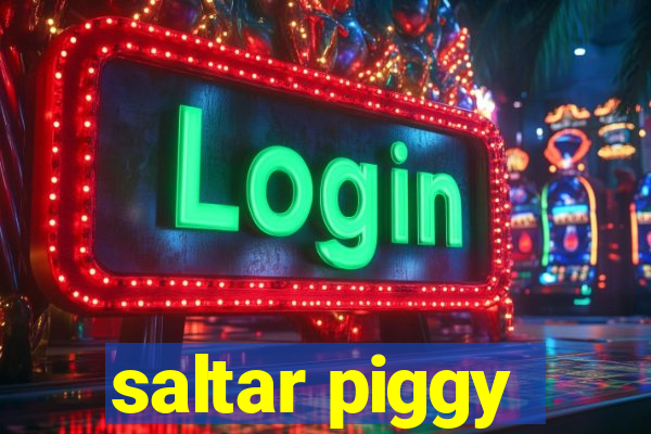 saltar piggy