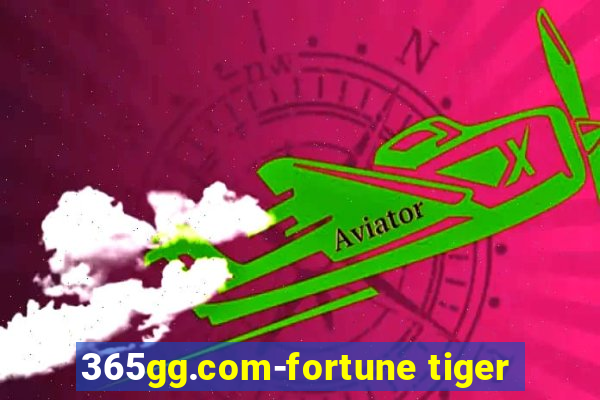 365gg.com-fortune tiger