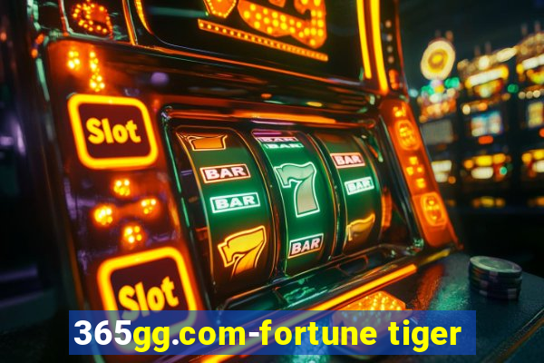 365gg.com-fortune tiger