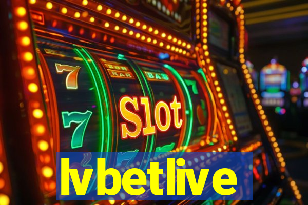 lvbetlive