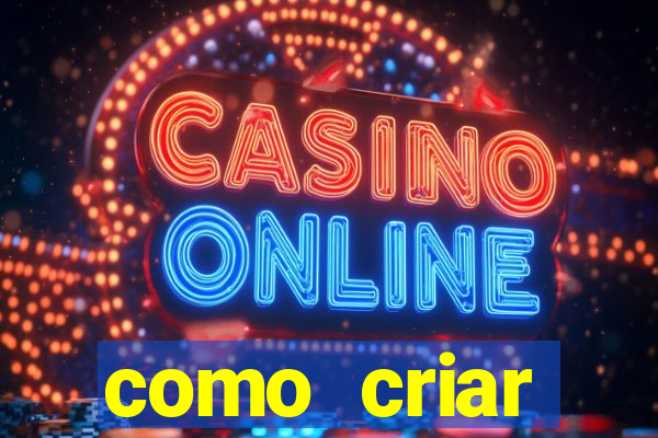 como criar plataforma de slots