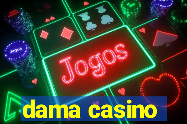 dama casino