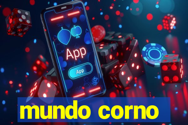 mundo corno