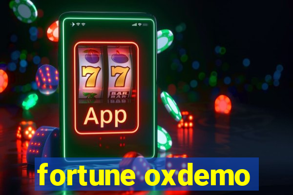 fortune oxdemo