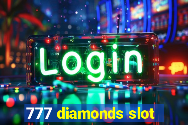 777 diamonds slot