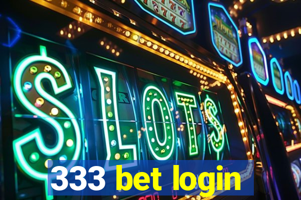 333 bet login