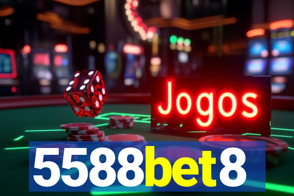 5588bet8