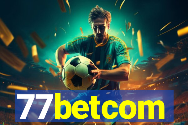 77betcom