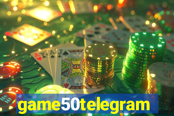 game50telegram