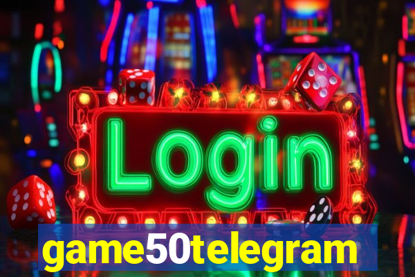 game50telegram