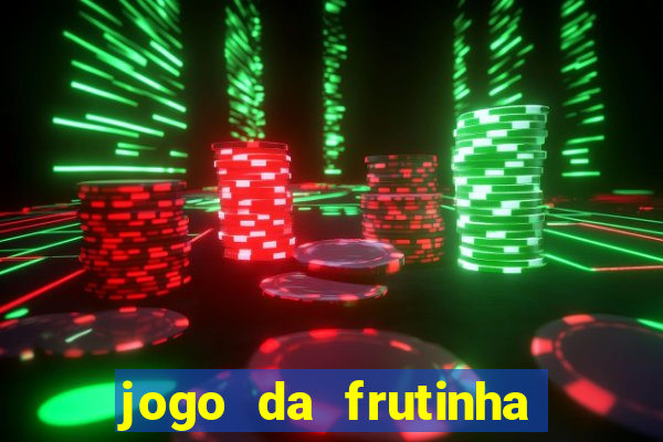 jogo da frutinha que paga no pix