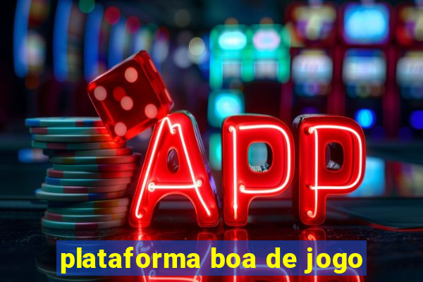 plataforma boa de jogo