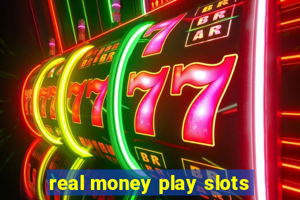 real money play slots