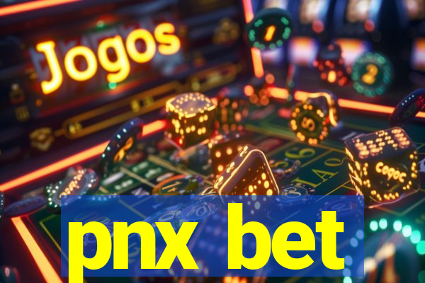 pnx bet