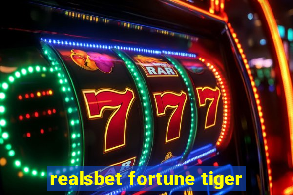 realsbet fortune tiger