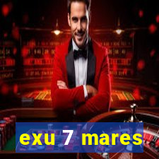 exu 7 mares